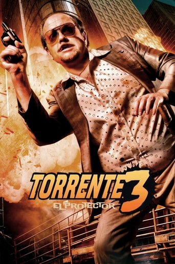 Torrente 3: The Protector 2005