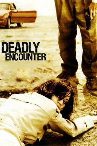 A Deadly Encounter 2004