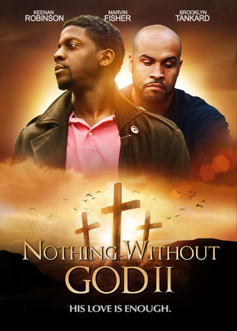 Nothing Witout God II 