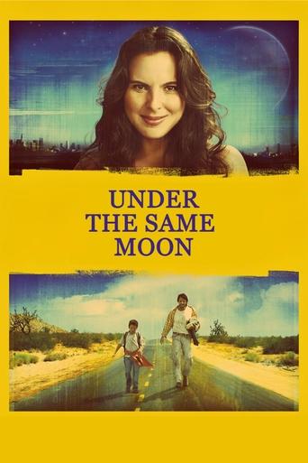 Under the Same Moon 2007