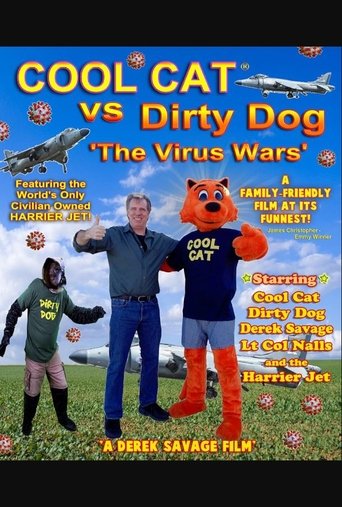 Cool Cat vs Dirty Dog 'The Virus Wars' 2023