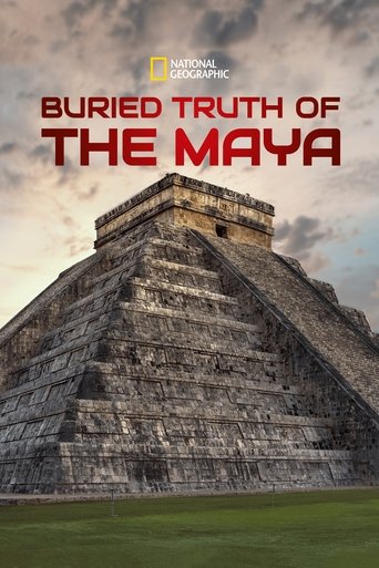 Buried Truth of the Maya 2020
