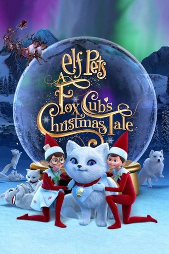 Elf Pets: A Fox Cub's Christmas Tale 2019