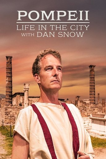 Pompeii: Life in the City with Dan Snow 2025