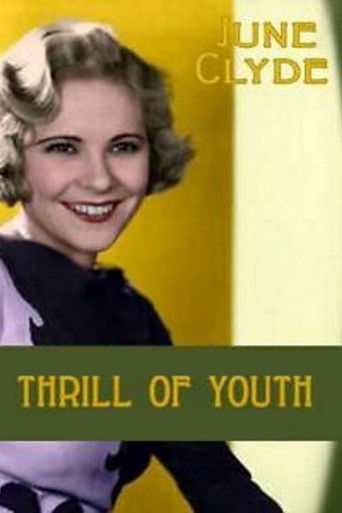 Thrill of Youth 1932