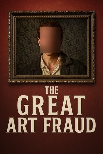 The Great Art Fraud  2025