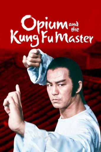 Opium and the Kung Fu Master 1984