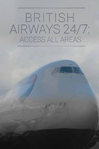 British Airways 24/7: Access All Areas 2019