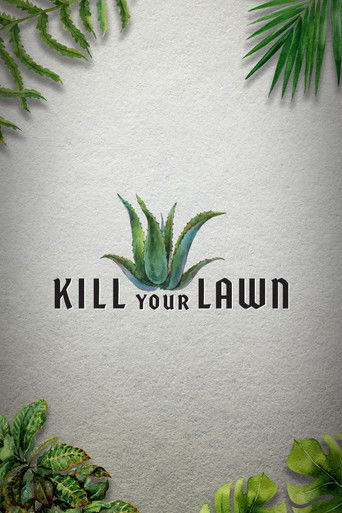 Kill Your Lawn 2023