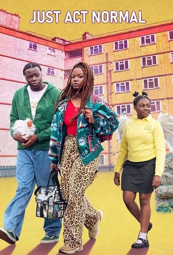 Just Act Normal 2025